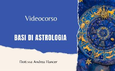 Astrologia: corso base per interpretare il tema natale (Videocorso)