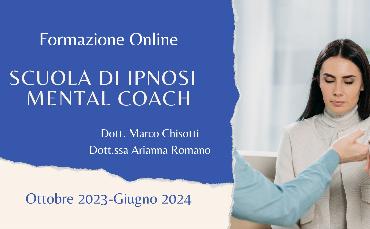Formazione Professionale:  Ipnosi & Coaching - Mental Coach (online)