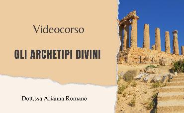 Archetipi Divini: Viaggio tra le Dee e Gli Dei della Mitologia Greca, Induista e Celtica (Videocorso)