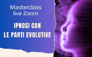 Masterclass-live-zoom:  Ipnosi e Coaching con le parti evolutive