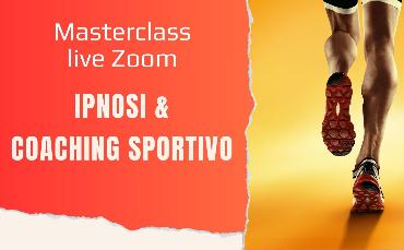 Masterclass-live-Zoom: Ipnosi e Coaching Sportivo