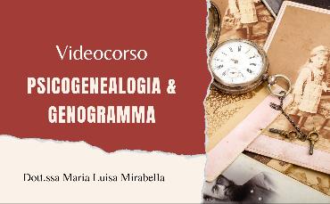 Psicogenealogia & Genogramma (Videocorso)