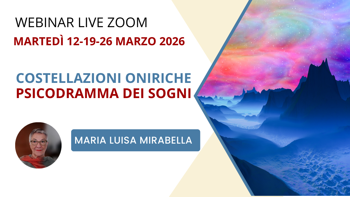 Webinar: Costellazioni Oniriche e Psicodramma dei Sogni